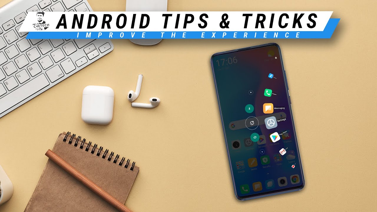 13 Tips And Tricks To Get The Most Out Of Your Android Phone