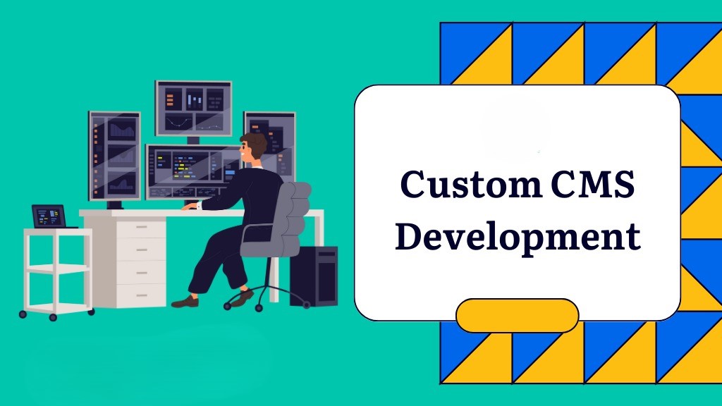 Custom CMS Development